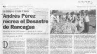 Andrés Pérez recrea el desastre de Rancagua  [artículo] Leopoldo Pulgar I.