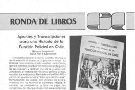 Apuntes y transcripciones para una historia de la función policial en Chile
