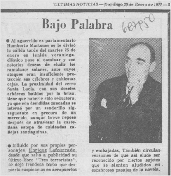 Bajo palabra.