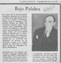 Bajo palabra.