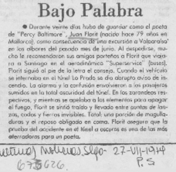 Bajo palabra.