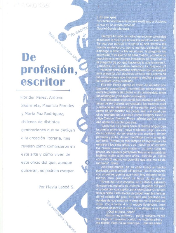 De profesión, escritor (entrevista)  [artículo] Flavia Labbé S.