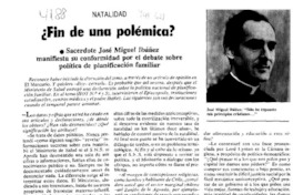 ¿Fin de una polémica? : [entrevistas]