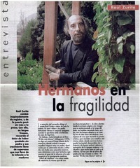 Hermanos en la fragilidad [entrevistas]