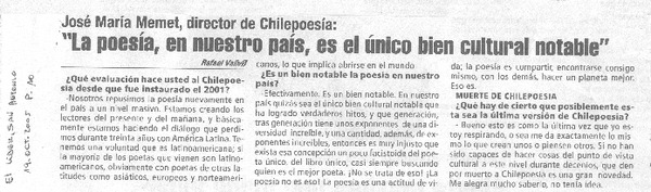 José María Memet, director de Chilepoesía: "La poesía, en nuestro país, es el único bien cultural notable". (entrevistas)