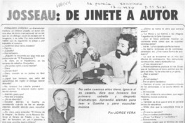 Josseau: de jinete a autor : [entrevista]