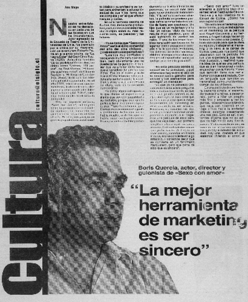 La mejor herramienta de marketing es ser sincero" : [entrevista]