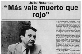 Mas vale muerto que rojo": [entrevista]