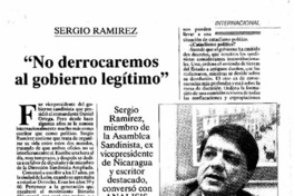No derrocaremos al gobierno legítimo"