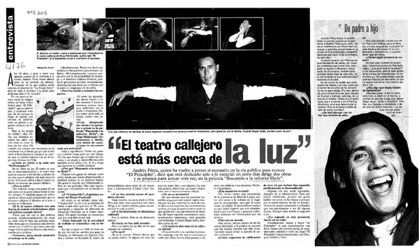 "El teatro callejero está más cerca de la luz" : [entrevistas]