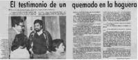 "El testimonio de un quemado en la hoguera" [entrevista]