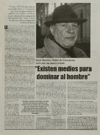 "Existen medios para dominar al hombre.