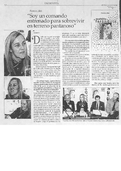 "Soy un comando entrenado para sobrevivir en terreno pantanoso" (entrevista)