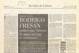 Rodrigo Fresán publica una "historia de amor con traje de astronauta" (entrevista)  [artículo] Antonio Díaz Oliva.