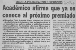 Sigue la polemica entre escritores académico afirma que ya se conoce al próximo premiado.