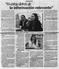 Yo estoy detràs de la información relevante" : [entrevista]