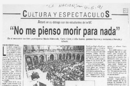 "No me pienso morir para nada"