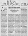 El señor corresponsal extranjero