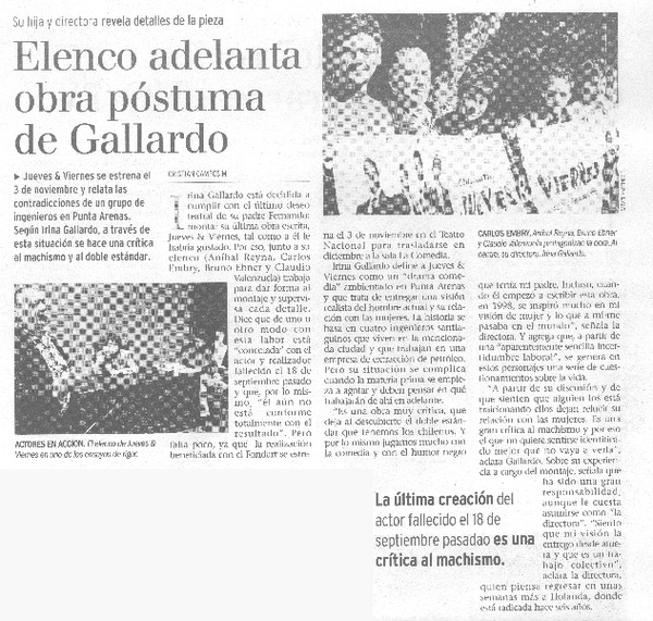 Elenco adelanta obra póstuma de Gallardo