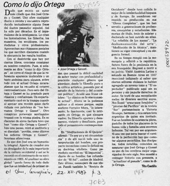 Como lo dijo Ortega