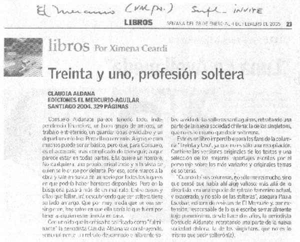 Treinta y uno, profesión soltera