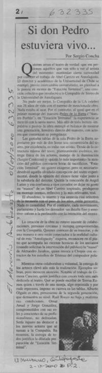 Si don Pedro estuviera vivo  [artículo] Sergio Concha