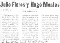 Julio Flores y Hugo Montes