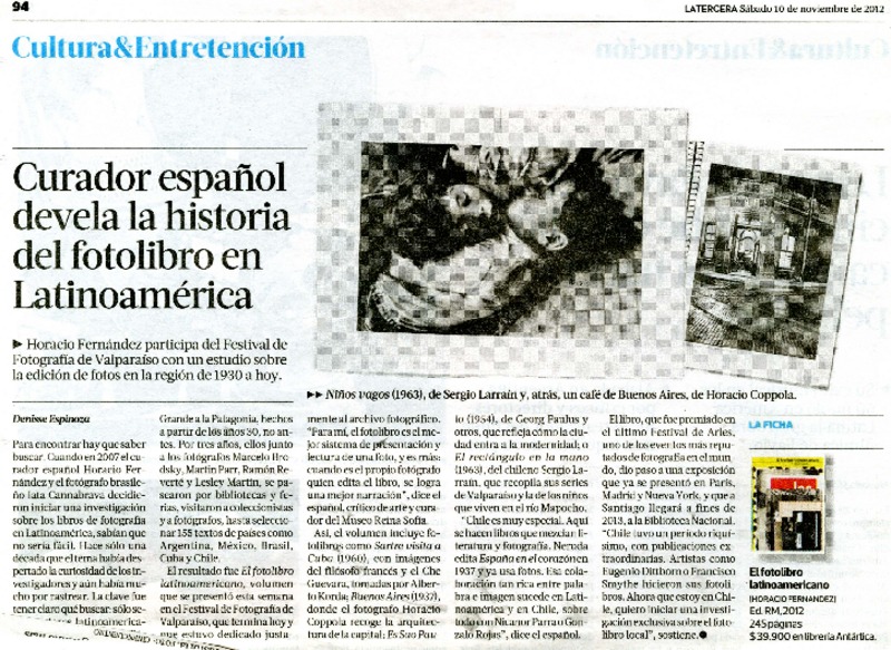 Curador español devela la historia del fotolibro en Latinoamérica  [artículo] Denisse Espinoza