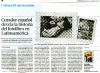 Curador español devela la historia del fotolibro en Latinoamérica  [artículo] Denisse Espinoza