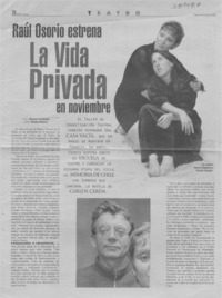Raúl Osorio estrena la vida privada en noviembre  [artículo] Marcela Fuentealba