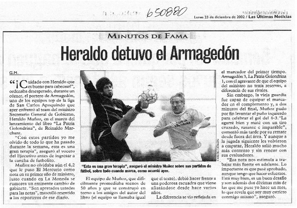 Heraldo detuvo el Armagedón  [artículo] G. M.