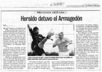 Heraldo detuvo el Armagedón  [artículo] G. M.