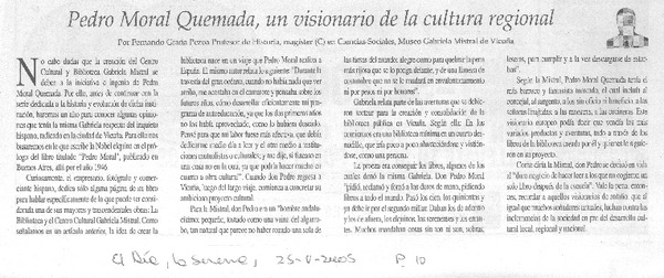 Pedro Moral Quemada, un visionario de la cultura regional