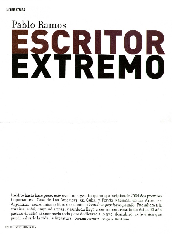 Pabo Ramos escritor extremo  [artículo] Leila Guerriero