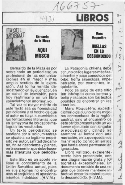 Aquí, Moscú  [artículo] H. V. M.