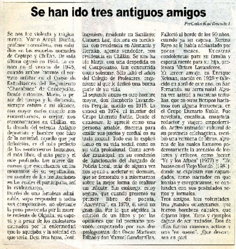 Se han ido tres antiguos amigos  [artículo] Carlos René Ibacache I.