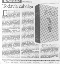 Todavía cabalga.