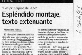 Espléndido montaje, texto extenuante  [artículo] Pedro Labra Herrera