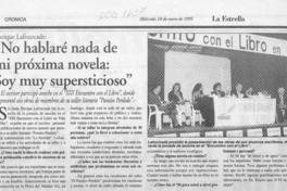 "No hablaré nada de mi próxima novela: soy muy superticioso"  [artículo].