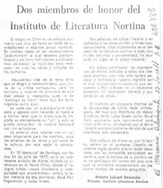 Dos miembros de honor del Instituto de Literatura Nortina