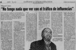 "No tengo nada que ver con tráfico de influencias"  [artículo] René Naranjo S.