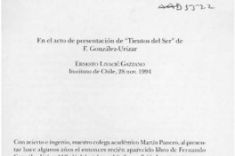 En el acto de presentación de "Tientos del ser" de F. González-Urízar  [artículo] Ernesto Livacic Gazzano.