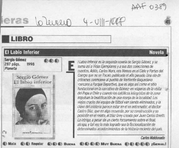El labio inferior  [artículo] Carlos Maldonado.