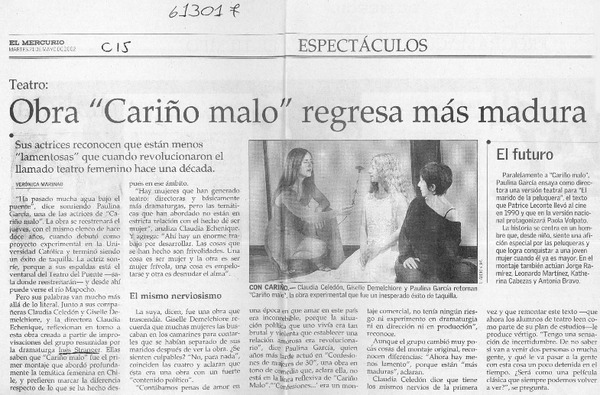 Obra "Cariño malo" regresa más madura  [artículo] Verónica Marinao