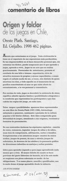 Origen y folclor de los juegos en Chile  [artículo] Juan Antonio Massone