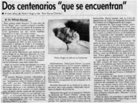 Dos centenarios "que se encuentran"