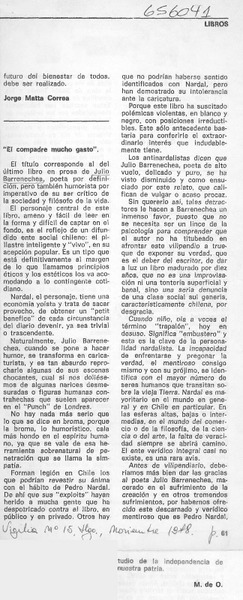 El compadre mucho gasto.