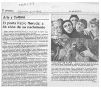 El poeta Pablo Neruda, a 84 años de su nacimiento  [artículo] J. M. S.