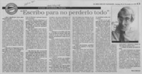 "Escribo para no perderlo todo"