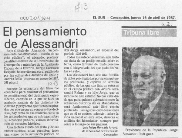 El pensamiento de Alessandri  [artículo] Luis Felipe Moncada Arroyo.